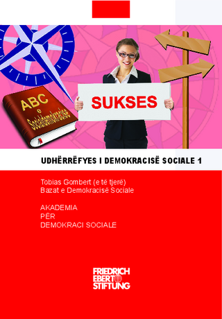 Lesebuch der Sozialen Demokratie ; 1 / Albanisch
