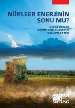 Nükleer enerjinin sonu mu?