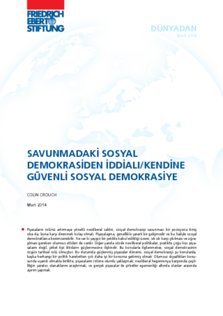 Savunmadaki sosyal demokrasiden iddialı/kendine güvenli sosyal demokrasiye
