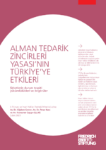 Alman Tedarik Zincirleri Yasası'nın Türkiye'ye Etkileri